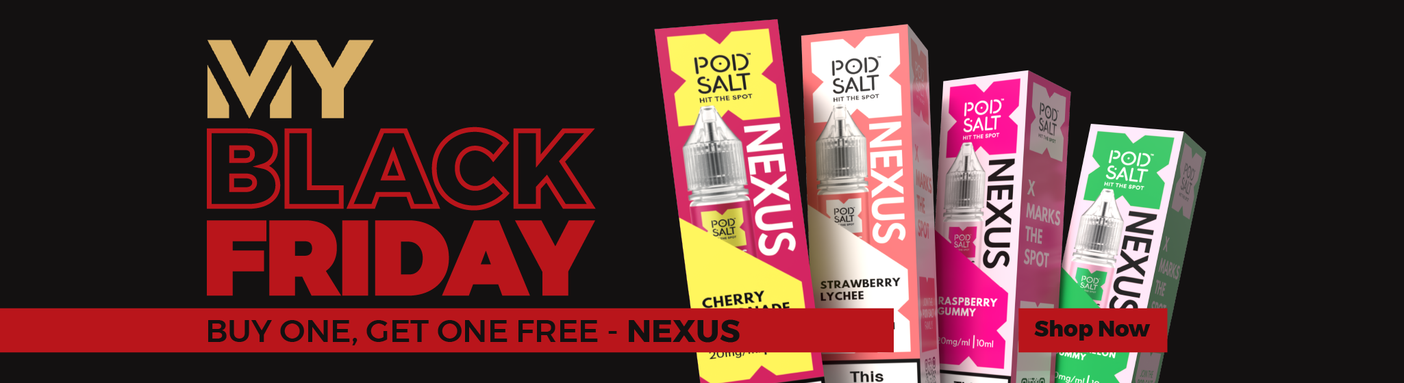 Promotional banner for Nexus vaping products with 'My Black Friday' offer on a black background.
