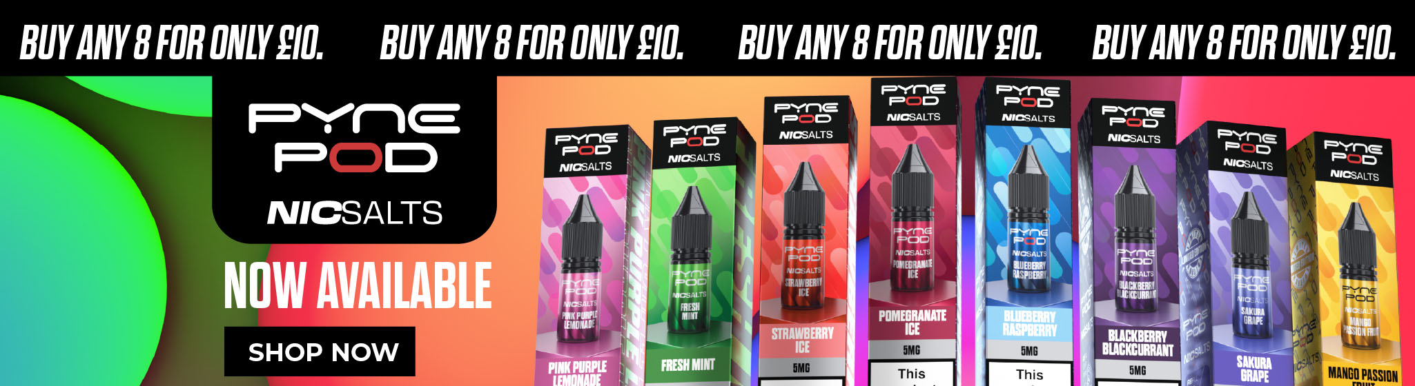 Promotional banner for Pyre Nic Salts e-liquid pods with pricing and 'Shop Now' call to action.