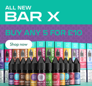 Banner for Pod Salt Bar X promotion shpwing 12 bottles of Bar X Nic Salts and "5 for £10" text