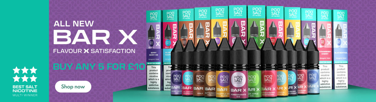 Banner for Pod Salt Bar X promotion shpwing 12 bottles of Bar X Nic Salts and "5 for £10" text